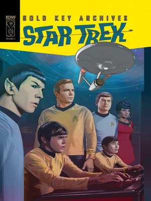 cover image of Star Trek: Gold Key Archives, Volume 2